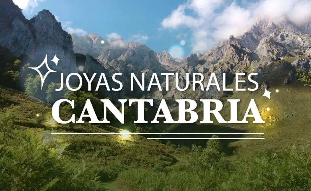 Descubre las Siete Joyas Naturales de Cantabria