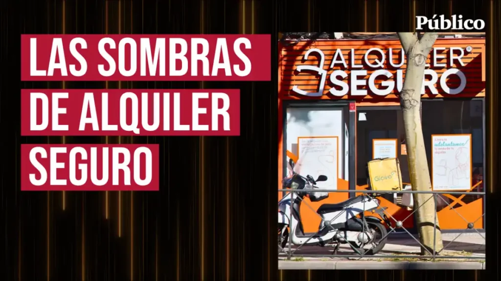 La Controversia de Alquiler Seguro: Prácticas Abusivas en el Mercado Inmobiliario Español