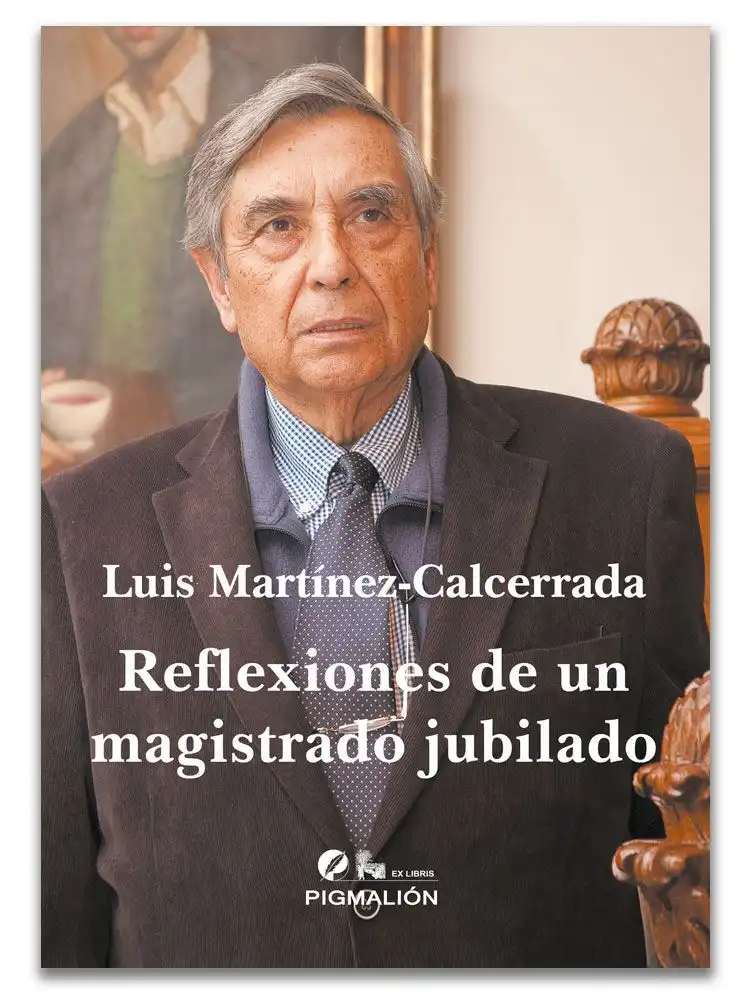 Reflexiones de un Juez Jubilado sobre la Justicia y la Política en España