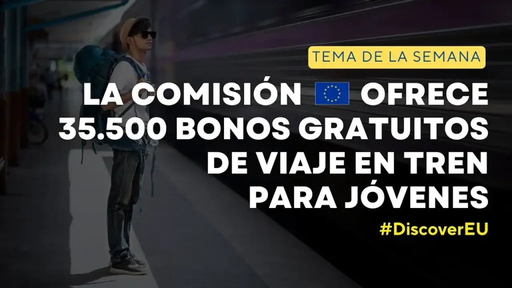 Oportunidad Única: Viaja Gratis por Europa con el Programa DiscoverEU