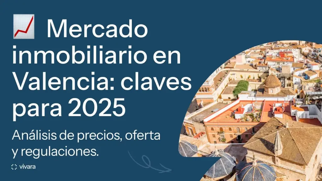 El Mercado Inmobiliario en València: Precios Inflados y Cambios en la Demanda