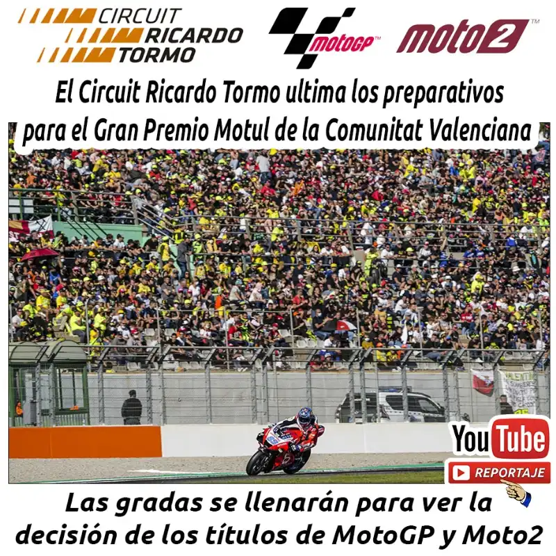 Preparativos del Circuito Ricardo Tormo para el Gran Premio de MotoGP