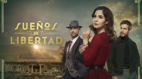 El Impacto de ‘Sueños de Libertad’ en la Televisión Española: Tramas y Personajes que Marcan la Diferencia
