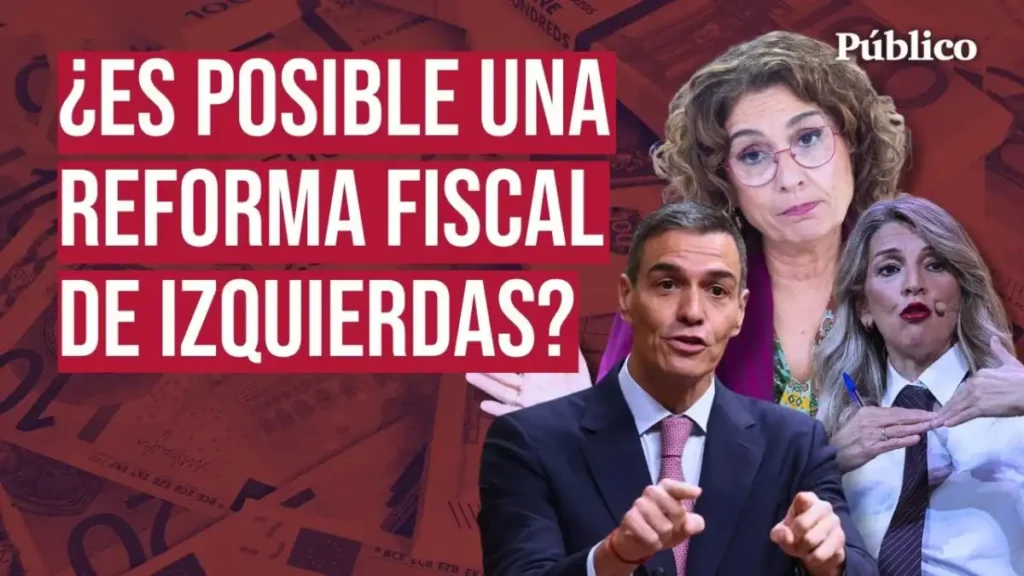 La Necesidad de una Reforma Fiscal Progresista en España