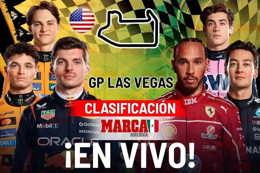 La emoción del Gran Premio de Las Vegas: Clasificación y expectativas