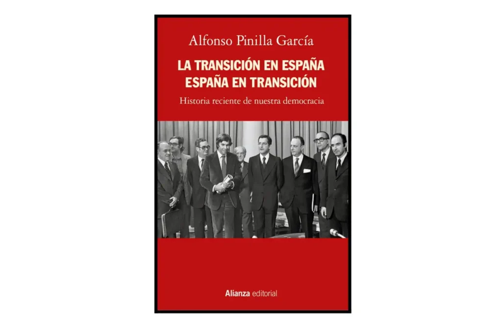 Reinterpretando la Transición: Un Nuevo Relato Histórico en España