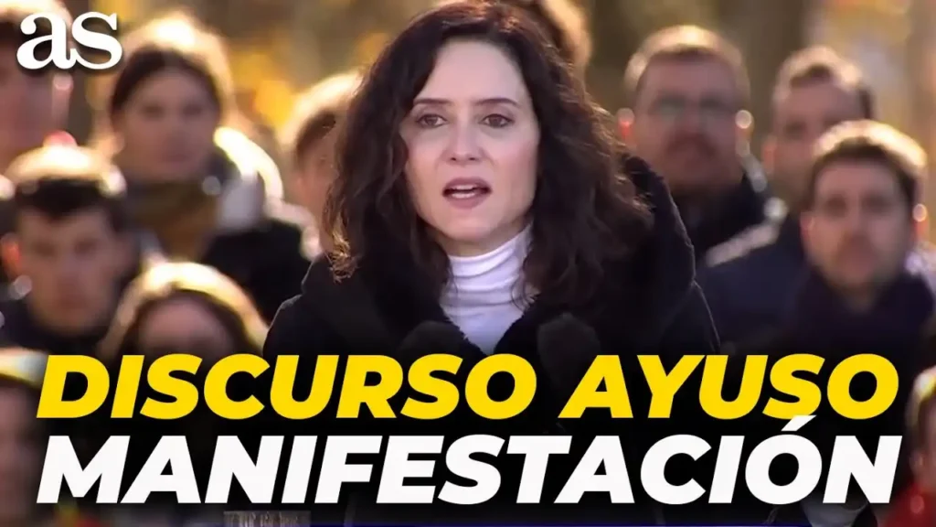 El Discurso Controversial de Ayuso en la Manifestación del PP: Un Análisis Crítico