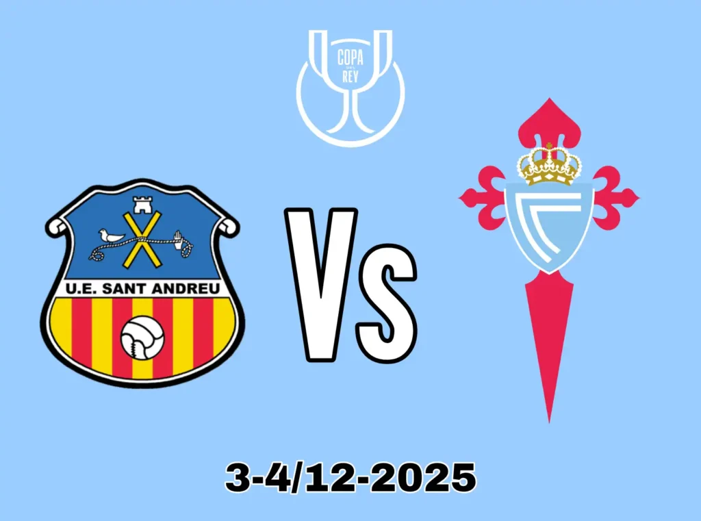 El Sant Andreu se Prepara para un Desafío Épico contra el Celta