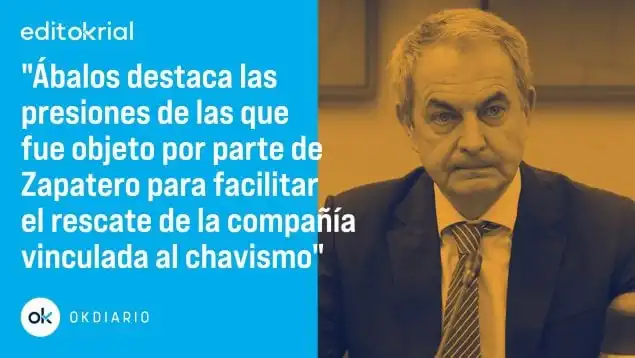 Zapatero y el escándalo de Plus Ultra: ¿Una amistad comprometida?