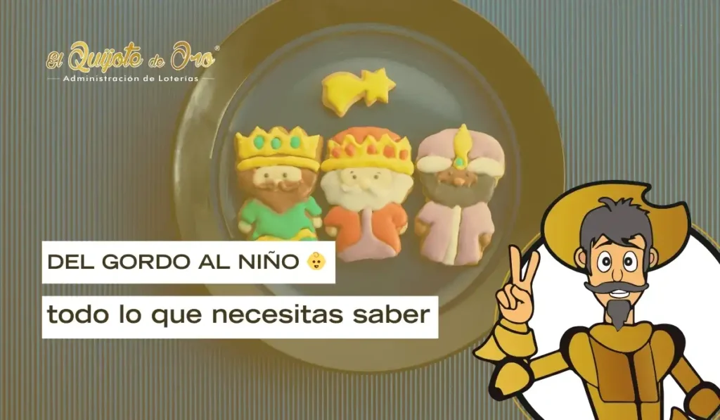 El Sorteo del Niño 2026: Todo lo que Necesitas Saber
