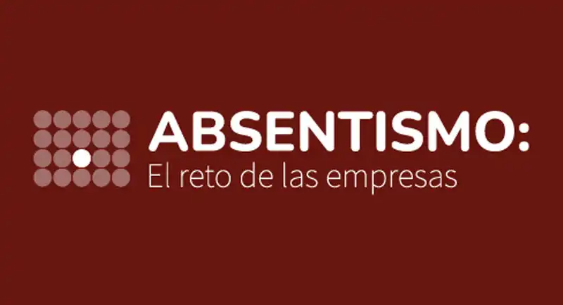 El Absentismo Laboral: Un Desafío para Empresas y Trabajadores
