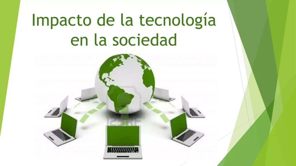 La Influencia de la Tecnología en la Sociedad Actual