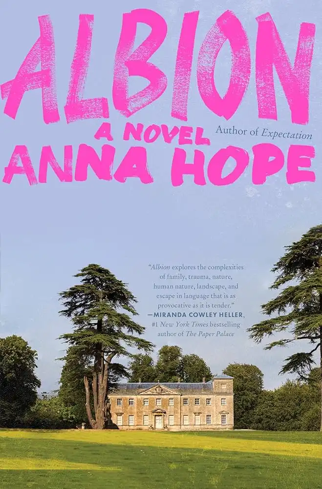 Explorando ‘Albión’: La Nueva Novela de Anna Hope y su Reflexión sobre el Duelo y la Tierra