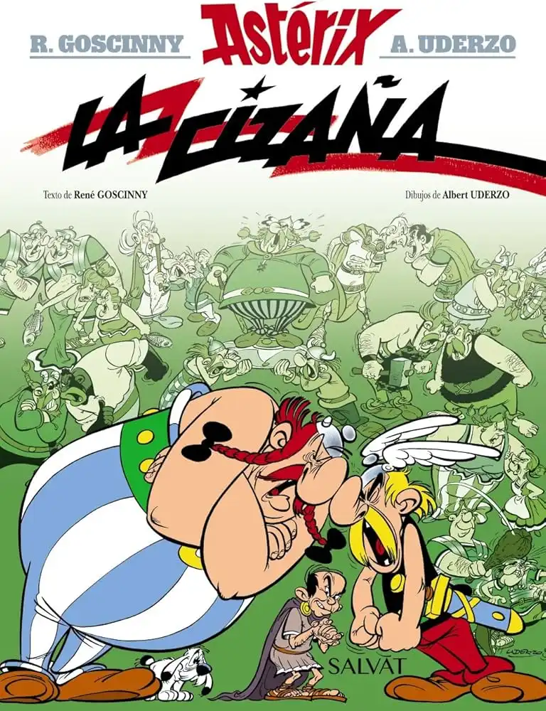 La Cizaña: Astérix y el Retrato de la Política Actual