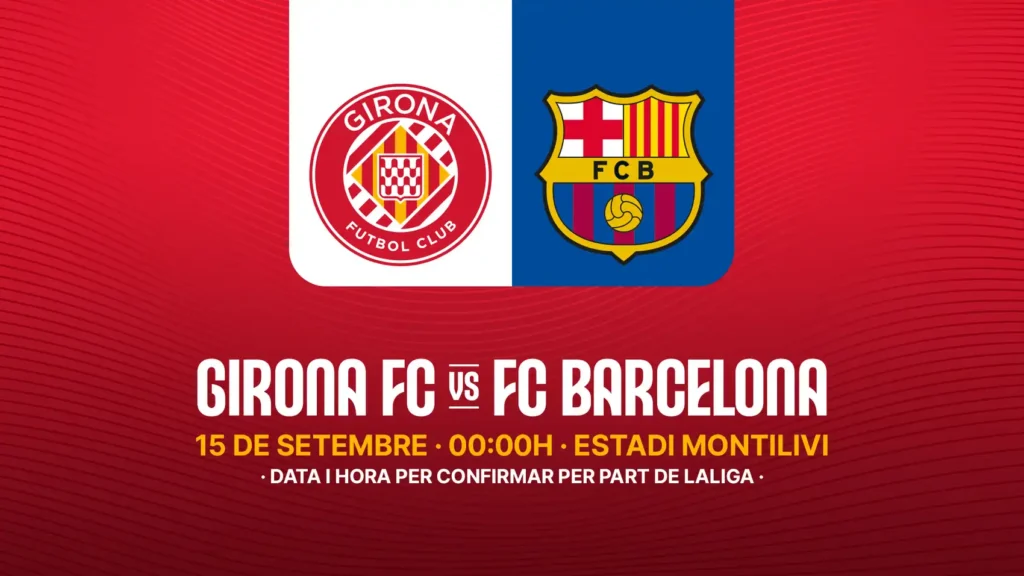 Entradas a la Venta para el Derbi Catalán: Girona vs Barça