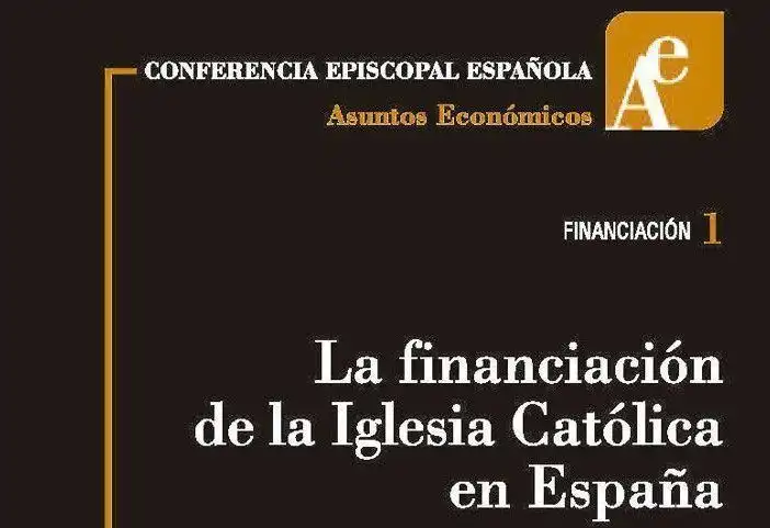 La Controversia de la Financiación de la Iglesia Católica en España: Un Análisis Crítico