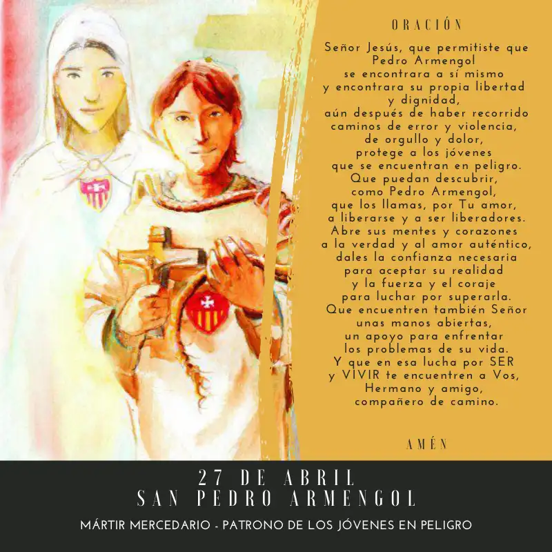 Santoral del 27 de abril: San Pedro de Armengol y su milagro de la resurrección